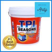 สีน้ำทาภายนอก TPI ALL SEASON สีขาวไลท์ กึ่งเงา 2.5 แกลลอนWATER-BASED EXTERIOR PAINT TPI ALL SEASON WHITE LIGHT SEMI-GLOSS 2.5GAL **สามารถออกใบกำกับภาษีได้ค่ะ**