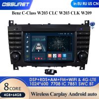 เครื่องเล่นมัลติมีเดีย GPS 4G-LTE Android10ในรถยนต์สำหรับ Mercedes Benz C-Class W203/CLC W203 CLK วิทยุนำทาง W209สเตอริโอ BT