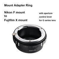 Nik(G)-FX สำหรับเลนส์ Nikon F mount - Fujifilm X Mount Adapter Ring Nikon-X Nik-X AI(G)-FX สำหรับเลนส์ Nikon G series สำหรับ XT XE XS XH-gnhgfhjgh