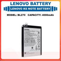 *แบตเตอรี่ Lenovo K6 Note รุ่น BL270 แบตเตอรี่?4000mAh...