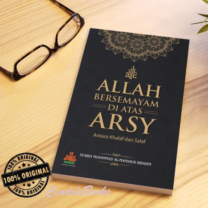 Buku Allah Bersemayam Di Atas Arsy : Antara Khalaf Dan Salaf - Syaikh ...