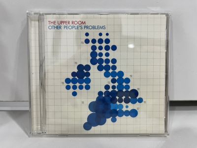 1 CD MUSIC ซีดีเพลงสากล    THE UPPER ROOM OTHER PEOPLES PROBLEMS   (M3A62)
