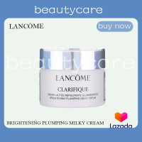 (ของแท้ 100%)LANCOME Clarifique Brightening Plumping Milky Cream 15ml ช่วยลดเลือนจุดด่างดำและปรับสีผิวให้กระจ่างใส