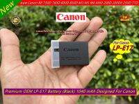 แบตเตอร์รี่ Canon LP-E17 สำหรับกล้อง EOS RP 750D 760D 800D M3 M5 M6 200D 200DII 250D 77D &amp;gt;&amp;gt; ใช้กับแท่นชาร์จแท้ไม่ได้ &amp;lt;&amp;lt;