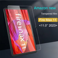 สำหรับ Amazon Fire สูงสุด11 11.0 2023กระจกเทมเปอร์ Amazon Fire Max11ฟิล์มปกป้องหน้าจอ2023 11.0นิ้ว