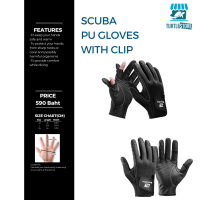 Scuba PU Gloves with clip ถุงมือดำน้ำ กันแดด กันหนาว จับถนัดมือ พร้อมส่ง