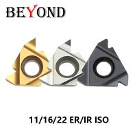 BEYOND 16ER 16IR 1.0ISO 2.0ISO 3.0ISO เม็ดมีดคาร์ไบด์เกลียว 11ER 11IR 22ER 22IR CNC 3.5 5.0 6.0 ISO CNC Lathe Turning Tools