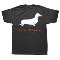 Funny Low Rider Dachshund Sausage Wiener Dog T Shirt Summer Graphic Streetwear Short Sleeve Birthday Gifts T shirt Mens Clothing XS-6XL