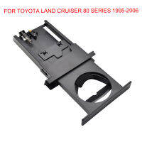 ขายส่ง! รถ Dash หดถ้วยเครื่องดื่มคอนโซล H older สำหรับ Toyota Land Cruiser 80 Series 1995-1996 55620-60010Hotsales