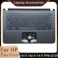 ใหม่สำหรับ HP P Avilion 14-V 14z-V 14-P TPN-Q139เปลี่ยนอุปกรณ์แล็ปท็อปปาล์มแป้นพิมพ์สีดำ