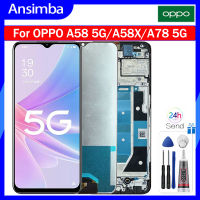 Ansimba จอ LCD แบบดั้งเดิมสำหรับ OPPO A58 5G/A58X/A78 5G CPH2483 CPH2495สัมผัสหน้าจอ LCD แผงหน้าจอประกอบจอแสดงผลอะไหล่กับเฟรมกลางสำหรับ A58 OPPO A58X A78 5G CPH2483 CPH2495แอลซีดี