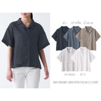 MUJI เสื้อเชิ้ต ผ้าลินิน แขนสั้น ORGANIC LINEN OPEN COLLAR S/S SHIRT