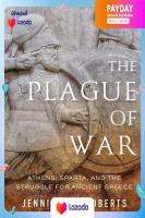 [New Book] พร้อมส่ง The Plague of War : Athens, Sparta, and the Struggle for Ancient Greece (Ancient Warfare and Civilization) [Paperback]