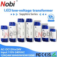 Nobi หม้อแปลงไดรเวอร์ LED 12W 24W 36W 60W สวิตช์จ่ายไฟสลับ DC12V 110-240VAC 24V 100W สำหรับแถบไฟ G4 MR11