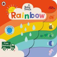 This item will make you feel good. ! Baby Touch: Rainbow : A touch-and-feel playbook