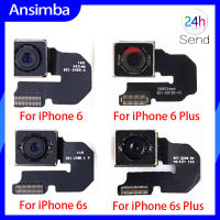 Ansimba กล้องหลังกล้องหลังสำหรับ Iphone 6 6S 6S Plus 6Plus กล้องหลังพร้อมสายเคเบิลงอได้100% ทดสอบชิ้นส่วนโทรศัพท์มือถืออะไหล่ซ่อมระบบกล้องวงจรปิดหลังสำหรับ Iphone 6 6S 6S Plus 6Plus