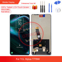 100% ทดสอบ6.81นิ้วใหม่สำหรับสไตลัส TCL T779W แผงสัมผัสหน้าจอ LCD กระจกเทมเปอร์อะไหล่ซ่อมเซ็นเซอร์หน้าจอ + เครื่องมือซ่อม