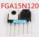 5ชิ้น FGA15N120ANTD 15A1200V TO-3P 15N120หลอด IGBT FGA15N120เตาแม่เหล็กไฟฟ้าใหม่