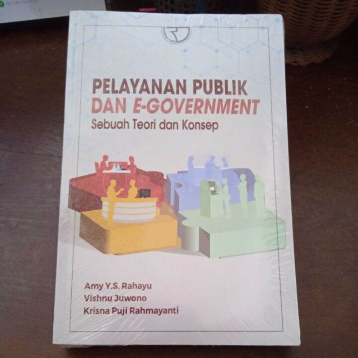 Buku Pelayanan Publik Dan E-Goverment Sebuah Teori Dan Konsep | Lazada ...