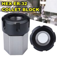 【Best-Selling】 cableR 1ชิ้นเหล็กแข็ง ER32 Hex ตัวยึดแบบหนีบ Collet ที่ยึดเครื่องมือ Mesin Bubut CNC สำหรับกลึงเครื่องแกะสลัก