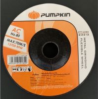 PUMPKIN แผ่นไฟเบอร์เจียร์เหล็กบาง 4" AC No.80 PTT-AC80 - 23212 แบรนด์ พัมคิน (PUMPKIN)