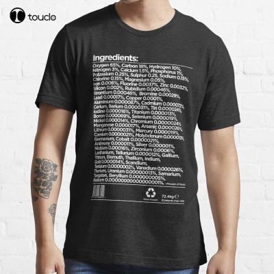 New Human Chemical Ingredients List T-Shirt Cotton Men Tee Shirt Custom Aldult Teen Unisex Digital Printing Tee Shirts Tee Shirt