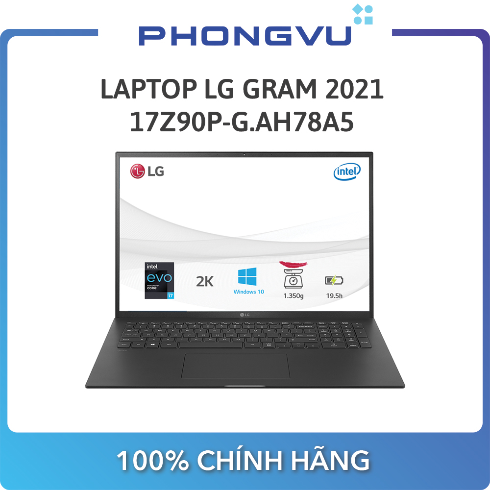 Laptop LG Gram 2021 17Z90P ( 17 inch Quad HD+ (2K)/i7-1165G7/16GB/1TB SSD/Win10 Home) (Đen)