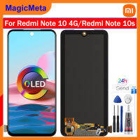 MagicMeta จอแสดงผล OLED สำหรับ Redmi Note 10 4G/Redmi Note 10S หน้าจอสัมผัส LCD ประกอบเครื่องอ่านพิกัดสำหรับ Redmi Note 10G M2101K7AG M2101K7AI 4G/Redmi Note 10S M2101K7BG M2101K7BI M2101K7BNY M2101K7BL Lcd