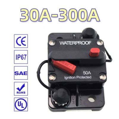 【YF】 Automatic 30A 40A 50A 60A 70A 80A 100A 120A 150A 200A 250A 300A AMP Circuit Breaker Fuse with Manual Reset DC12-42V Protect