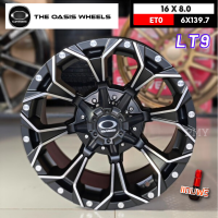 ล้อแม็กขอบ 16x8.0 ET0 6รูx139.7?? ยี่ห้อ OASIS รุ่น LT9? MATT BLACK ดอกไม้? ?(ราคาต่อ1วง)ไม่ขายแยก? ❗*ขายยกชุด4วง*❗ งานดี !!