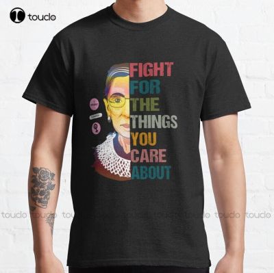 My Body My Choice: Fight For The Things You Care About Ruth Bader Ginsburg Classic T-Shirt Pro Abortion&nbsp;Fashion Tshirt Summer