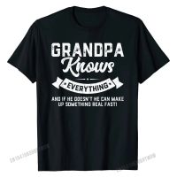 Mens Grandpa Knows Everything Shirt 60th Gift Funny Fathers Day T-Shirt Tshirts Tops Shirt Fashion Cotton Camisa Design Men