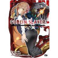 GOBLIN SLAYER! ก็อบลิน สเลเยอร์ side story YEAR ONE เล่ม 1-2 (LN)