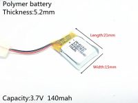 เซลล์แบตเตอรี่ลิเธียมชาร์จได้ลิเธียมโพลิเมอร์ Li-Po 521521 3.7V 140MAh สำหรับ Mp3 MP4 MP5 GPS