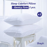 Sheph - Sleep Comfort Pillow - Gentry Firm x 2 pcs. หมอนไมโครไฟเบอร์ เกรดพรีเมียม รุ่น Gentry Firm จำนวน 2 ใบ