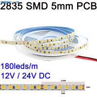 เทป CRI80 5ม. 12โวลต์24โวลต์ไฟฟ้ากระแสตรง5มม. ความกว้าง PCB 2835 LED SMD ยืดหยุ่น180หลอด /M เทปโคมไฟ LED สำหรับของตกแต่งบ้านเย็นโทนแสงสีขาวอบอุ่น4000K