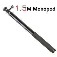 【Discount】 【NEW】 1.5เมตรขยาย S Elfie S Ticks มือถือจับ Monopod สำหรับ Hero8765สีดำที่วางโทรศัพท์มือถือสำหรับ OSMO Insta OneX H9