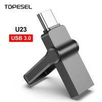 TOPESEL32GB USB OTG Type C 128GB ขนาด64GB 3.0แฟลชไดร์ฟหน่วยความจำภายนอกขนาดเล็กสำหรับสมาร์ทโฟนแท็บเล็ต MacBook แท็บเล็ตไดรฟ์โอทีจี Samsung Galaxy