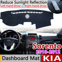 แผ่นติดแผงบังแดดสำหรับรถ Kia Sorento 2010 2011 2012 XM Pre-Facelift กันเสื่อกันลื่นแผ่นคลุมแผงหน้าปัดรถยนต์ป้องกันแสงยูวีอุปกรณ์เสริมรถยนต์