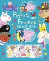 PEPPA PIG: PEPPA AND FRIENDS MAGNET BOOK