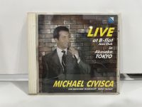 1 CD MUSIC ซีดีเพลงสากล      MICHAEL CIVISCA LIVE at jazz club "B-FLAT" in AKASAKATOKYO    (K1D87)