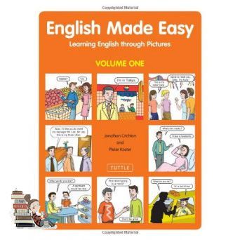 How may I help you? ENGLISH MADE EASY VOLUME ONE: LEARNING ENGLISH THROUGH PICTURES