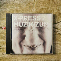 ซีดีต้นฉบับ X-Press 2 Muzikizum