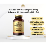 Viên dầu anh thảo Solgar Evening Primrose Oil 1300 mg Chai 60 viên