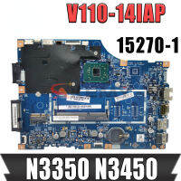 สำหรับ Lenovo 110-14IAP 110-15IAP V110-14IAP เมนบอร์ดแล็ปท็อป V110-15IAP มี N3350/N4200 CPU LV114A_MB เมนบอร์ดโน้ตบุ๊ค5B20M44683 15270-1