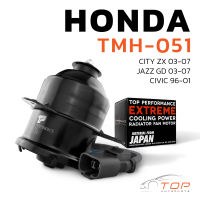 มอเตอร์พัดลม HONDA CITY ZX / JAZZ GD / หมุนซ้าย มีสาย ทรงกระบอก - TMH-051 - TOP PERFORMANCE JAPAN - หม้อน้ำ ฮอนด้า แจ๊ส ซิตี้ 19030-REA-Z01