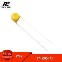 10Pcs TVR 05471 05D471K TVR05471 470V TVR Varistor TVR07330KSY ใหม่เดิม