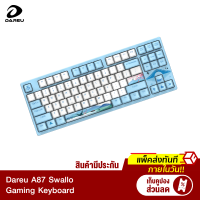 [ราคาพิเศษ 2990 บ.] Dareu A87 Swallow Gaming Keyboard Custom รองรับการกดคีย์บอร์ดมากถึง 50 ล้านครั้ง -1Y