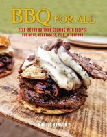 หนังสืออังกฤษใหม่ BBQ for All : Year-Round Outdoor Cooking with Recipes for Meat, Vegetables, Fish, &amp; Seafood (US) [Hardcover]