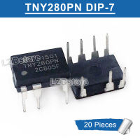 ชิปวงจรรวม TNY280PN DIP-7 TNY280P ชิปวงจรรวมการจัดการพลังงาน280 PN 20ชิ้นของแท้ใหม่